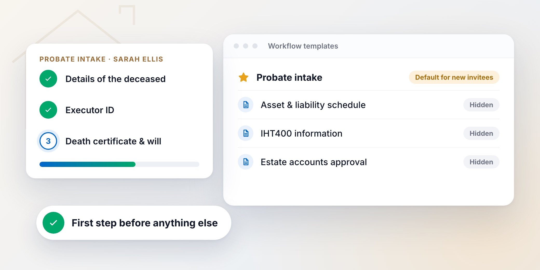 Probate intake workflow starred as the default for new invitees, with the executor's intake progress and hidden stage templates