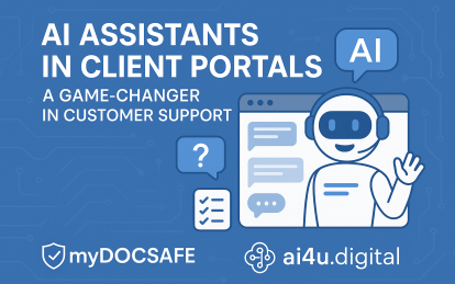 MyDocSafe and ai4u - ai assistants in client portals
